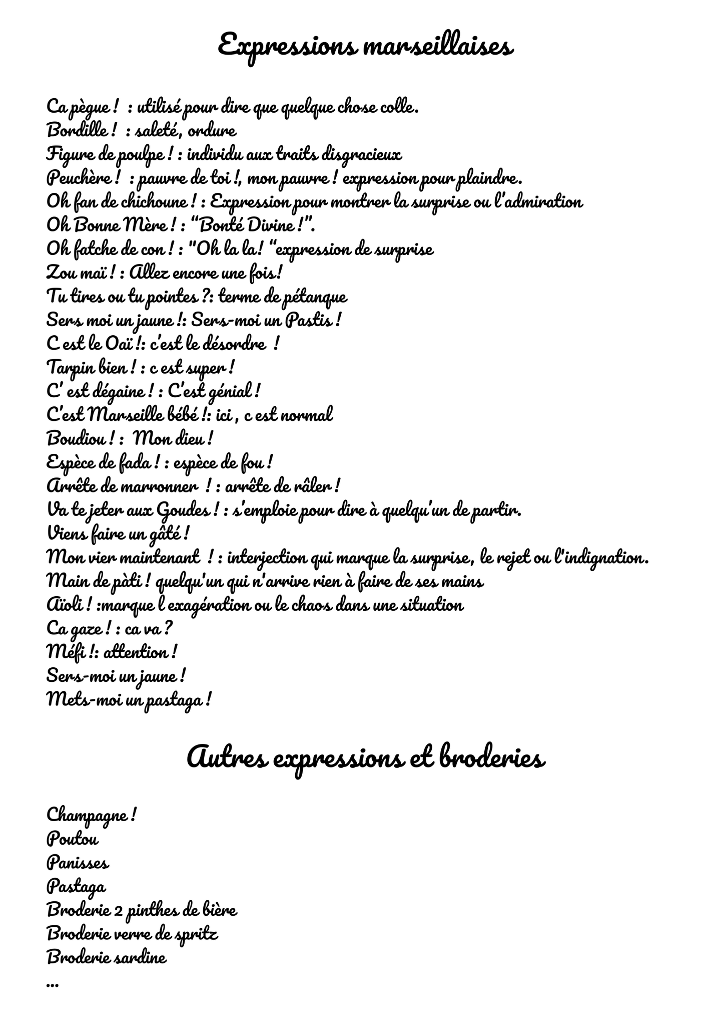 Torchons brodés expressions marseillaises personnalisés